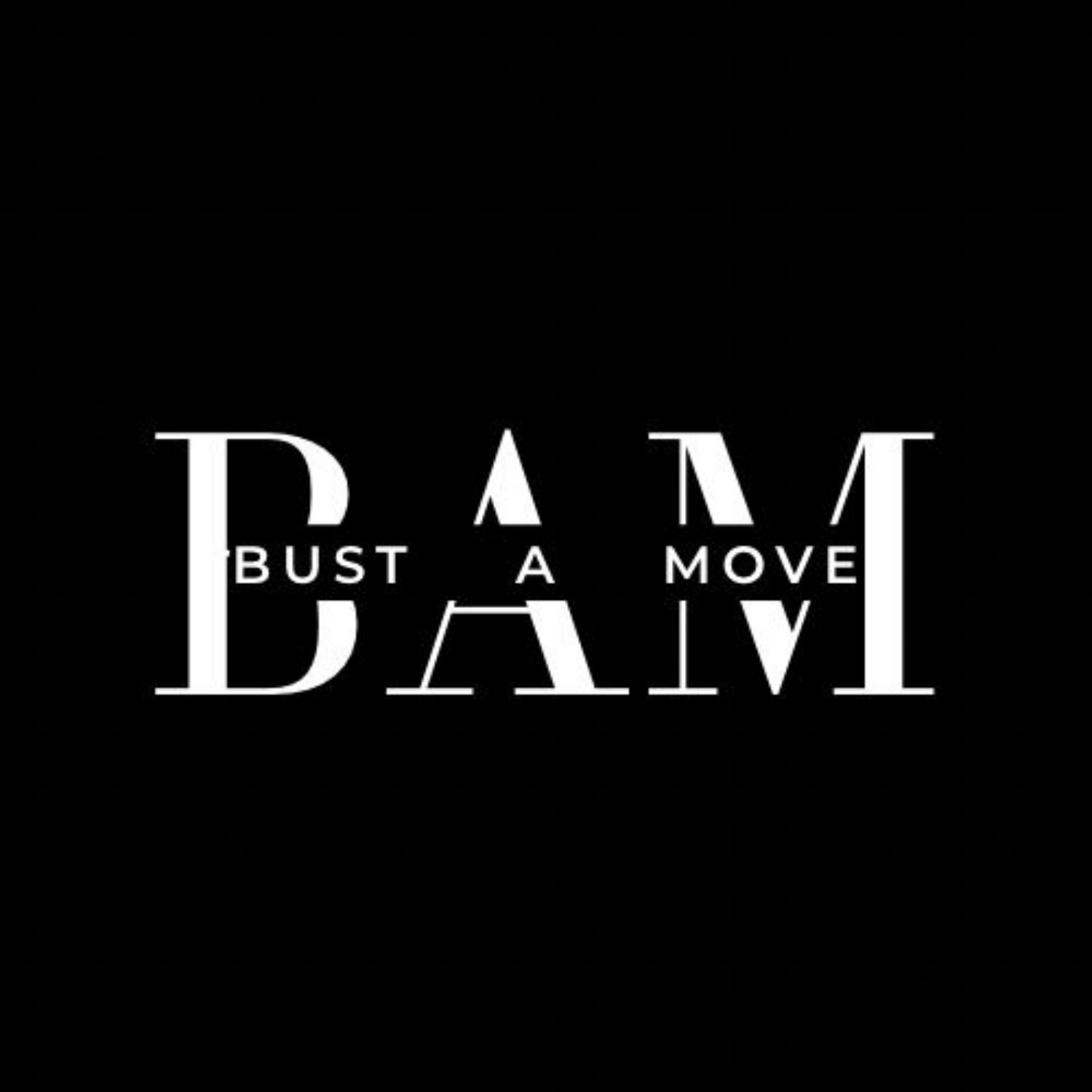 Bust A Move